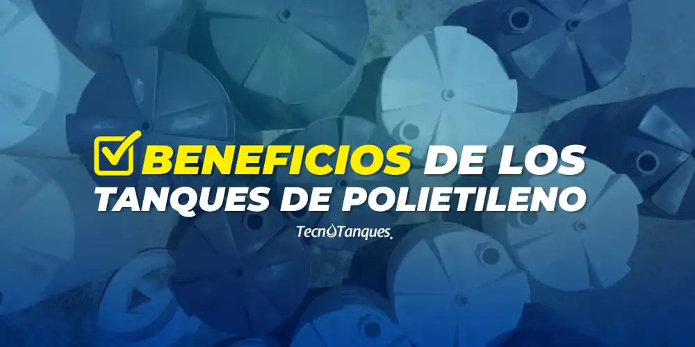 beneficios-tanques-de-polietileno