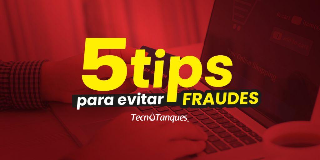 5 Tips Para Evitar Fraudes en Internet