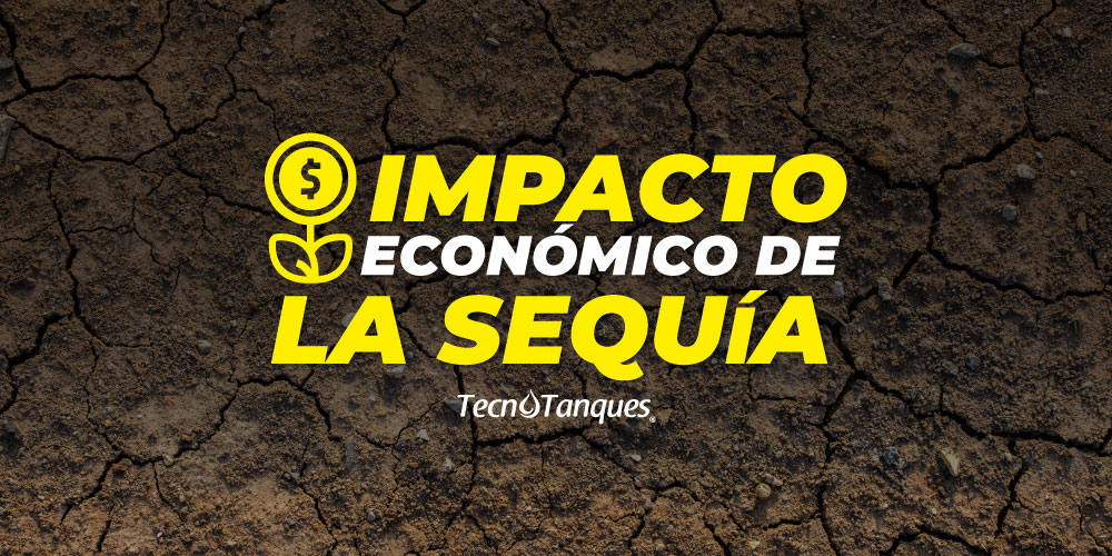 Impacto económico de la sequía en México