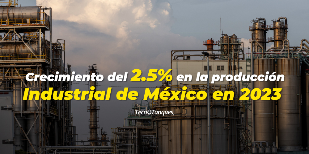 Crecimiento del 2.5% en la Producción Industrial de México en 2023
